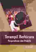 Terampil Berbicara Pengetahuan dan Praktik