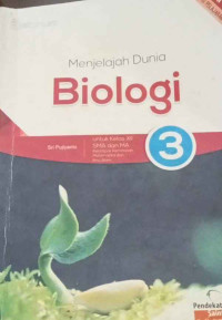 Image of Menjelajah Dunia Biologi 3 Untuk Kelas XII SMA dan MA