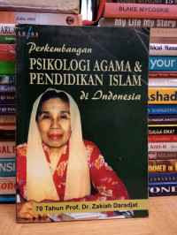 Image of Perkembangan Pisikologi Agama Pendidikan Islam di Indonesia