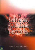 Bahaya Akhlak Tercela