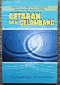Image of Getaran dan Gelombang: Bahan Ajar Persiapan Menuju Olimpiade Sains Nasional/Internasional SMA