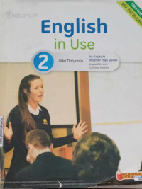 Image of English in use for grade XI of senior high schools linguistics and cultural studies jilid 2