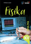 Fisika: Kelompok Mata Pelajaran Pilihan untuk SMA/Ma Kelas XII