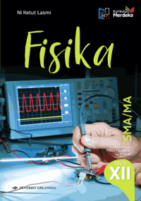 Image of Fisika: Kelompok Mata Pelajaran Pilihan untuk SMA/Ma Kelas XII