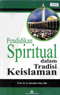 Image of Pendidikan Spiritual dalam Tradisi Keislaman