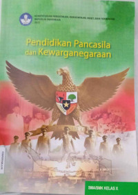Image of Pendidikan Pancasila dan Kewarganegaraan untuk SMA/SMK Kelas X