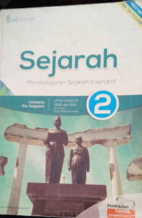 Image of Sejarah: Pembelajaran Sejarah Interaktif 2 untuk SMA dan MA Kelas XI