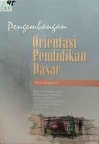 Image of Pengembangan Orientasi Pendidikan Dasar