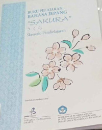 Image of Buku Bahasa Jepang Sakura Skenario Pembelajaran