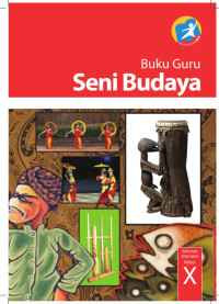 Image of Buku Guru Seni Budaya SMA/MA/SMK/MAk Kelas X