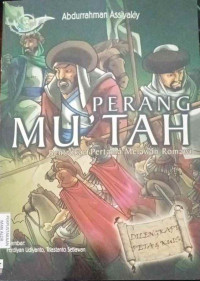Image of Perang Mu'tah Bentrokan Pertama Melawan Romawi