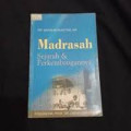 Madrasah Sejarah dan Perkembangannya
