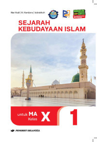 Image of Sejarah Kebudayaan Islam untuk MA Kelas X KBC