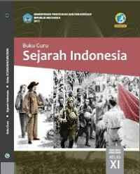 Image of Buku Guru Sejarah Indonesia SMA/MA/SMK/MAK Kelas XI