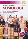 Buku Siswa Sosiologi untuk SMA/MA Kelas XII Edisi Revisi