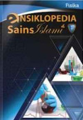 Ensiklopedia Sains Islami: FisikaJilid 1