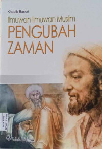 Image of Ilmuwan-Ilmuwan Muslim Pengubah Zaman