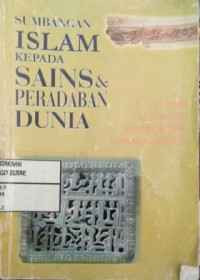 Image of Sumbangan Islam Kepada Sains dan  Peradaban Dunia