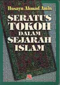 Image of Seratus Tokoh Dalam Sejarah Islam