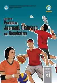 Image of Buku Guru Pendidikan Jasmani, Olahraga dan Kesehatan SMA/MA/SMK/MAK Kelas XI