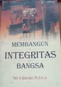 Membangun Integritas Bangsa