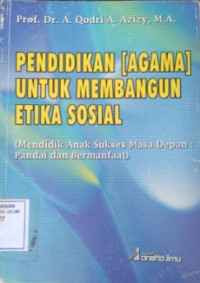 Image of Pendidikan Agama untuk Membangun Etika Sosial