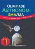 Olimpiade Sains Astronomi Jilid 1: Strategi Jitu Menjuarai