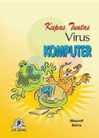 Image of Kupas Tuntas Virus Komputer