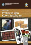 Buku Guru Prakarya dan Kewirausahaan SMA/MA/SMK/MAK Kelas XI