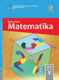 Buku Guru : Matematika SMA/MA/SMK/MAK Kelas X