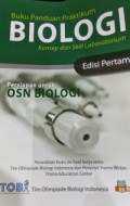 Buku Panduan Biologi Konsep dan Skill Laboratorium Edisi Pertama