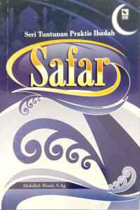 Image of Safar: Seri Tuntunan Praktis Ibadah